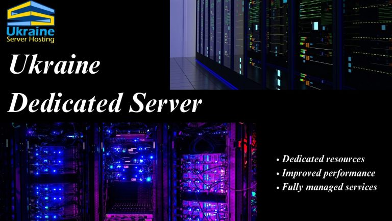 Ukraine Dedicated Server