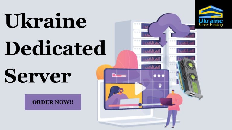 Ukraine Dedicated Server