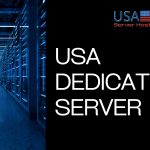 USA Dedicated Server