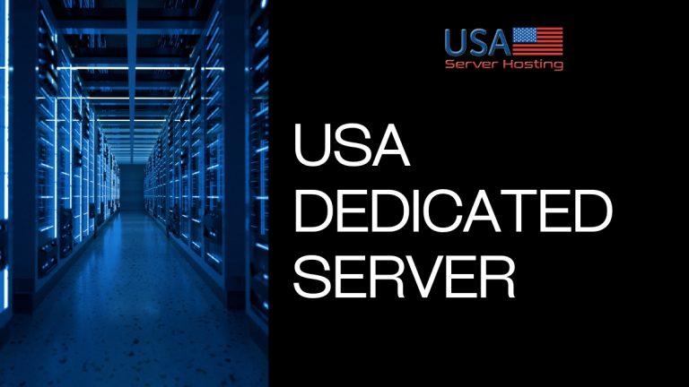USA Dedicated Server